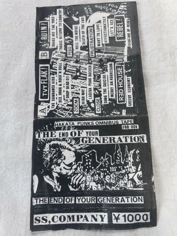 博多ハードコア、オムニバステープ　「The End of your Generation」 flack,GISM、GAUZE.DEATH SIDE.WARHEAD
