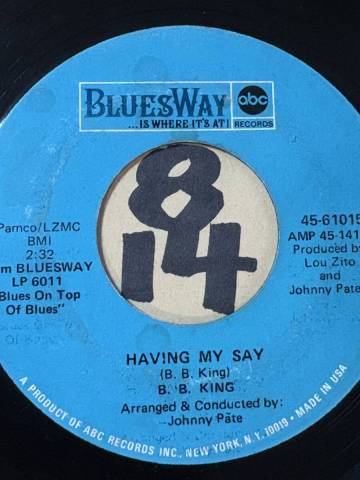 試聴 B. B. KING HAVING MY SAY / PAYING THE COST TO BE THE BOSS 両面EX+ 