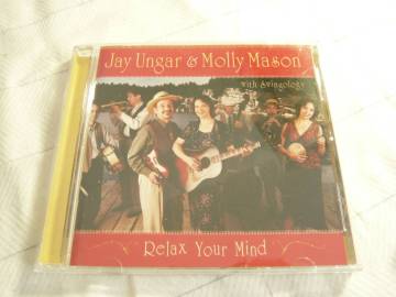 CD☆Jay Ungar & Molly Mason　Relax Your Mind with Swingology☆中古