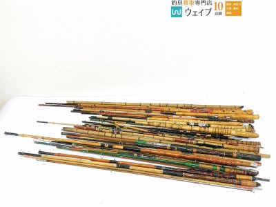 竹竿 和竿 自作竿 大量ジャンクセット