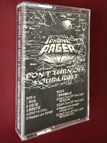 非売品プロモ・カセット★MICROPHONE PAGER(Don&rsquo;t Turn Off Your Light)MURO/TWIGY/KING GIDDRA/BUDDHA BRAND/DEV LARGE/クボタタケシ
